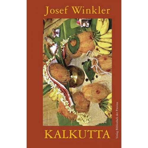 Josef Winkler - Kalkutta [IV]