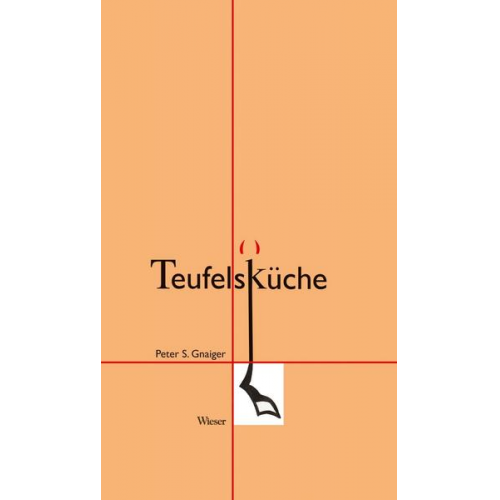 Peter Gnaiger - Teufelsküche