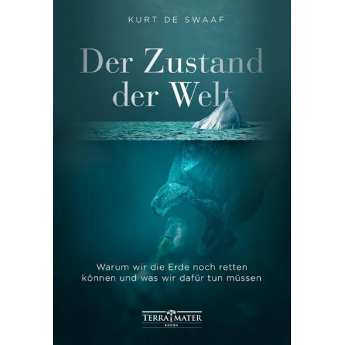 Kurt de Swaaf - Der Zustand der Welt