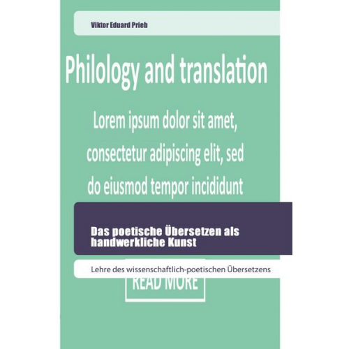 Viktor Eduard Prieb - Prieb, V: Das poetische Übersetzen als handwerkliche Kunst