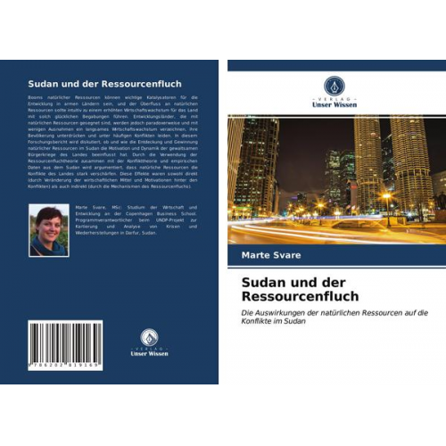 Marte Svare - Sudan und der Ressourcenfluch