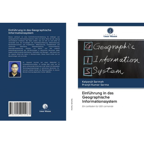 Kalyanjit Sarmah & Pranjit Kumar Sarma - Einführung in das Geographische Informationssystem