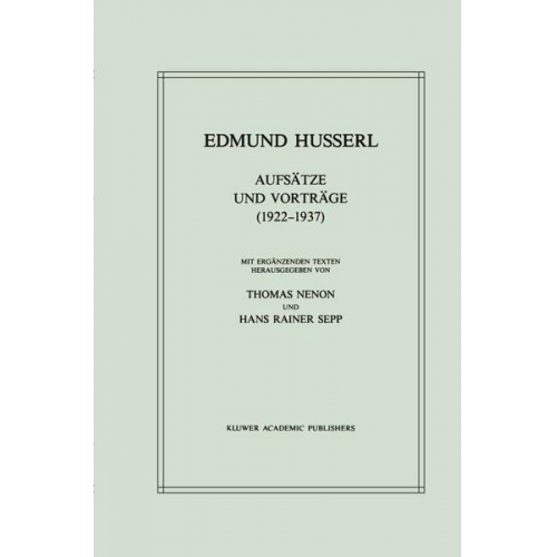 Edmund Husserl - Aufsätze und Vorträge (1922–1937)