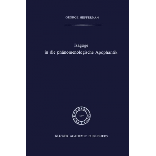 G. Heffernan - Isagoge in die phänomenologische Apophantik