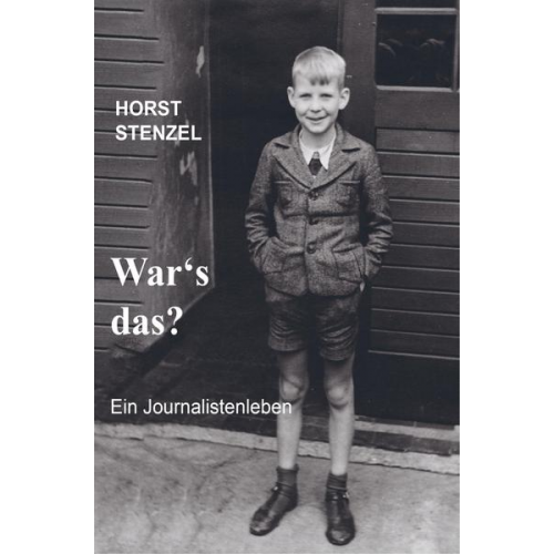 Horst Stenzel - War's das?