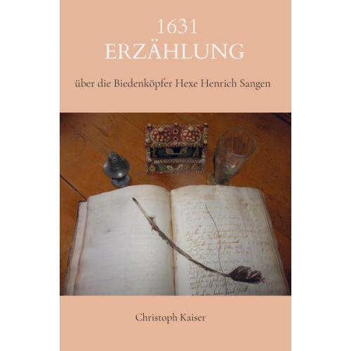 Christoph Kaiser - 1631                                               Erzählung