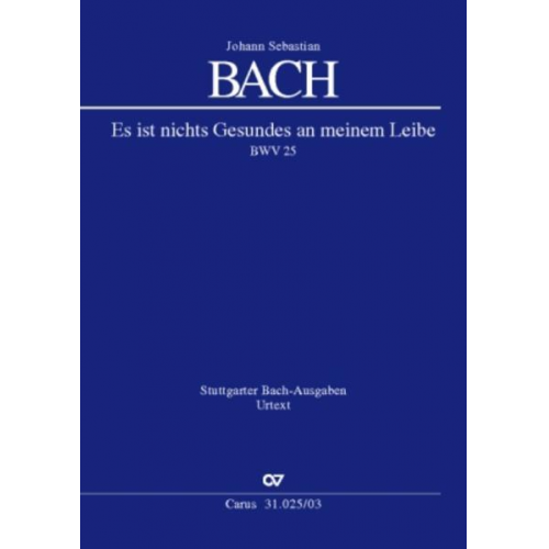 Johann Sebastian Bach - Es ist nichts Gesundes an meinem Leibe (Klavierauszug)