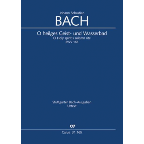 Johann Sebastian Bach - O heilges Geist- und Wasserbad (Klavierauszug)