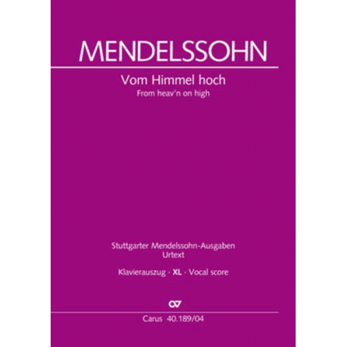 Felix Mendelssohn Bartholdy - Vom Himmel hoch (Klavierauszug XL)