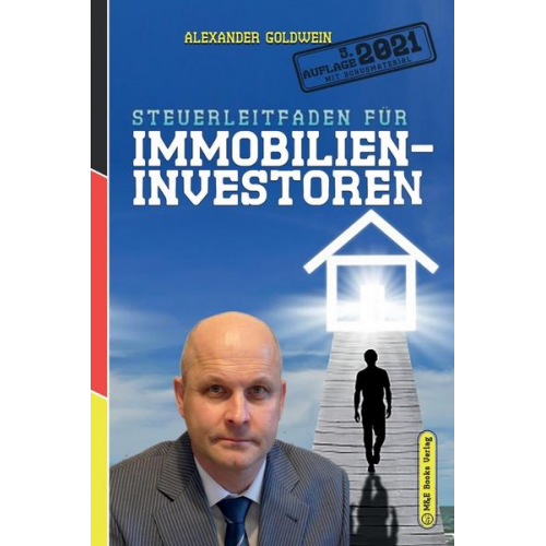 Alexander Goldwein - Steuerleitfaden für Immobilieninvestoren