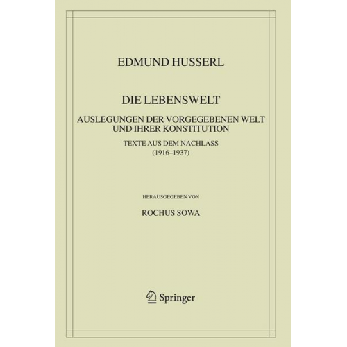 Edmund Husserl - Die Lebenswelt