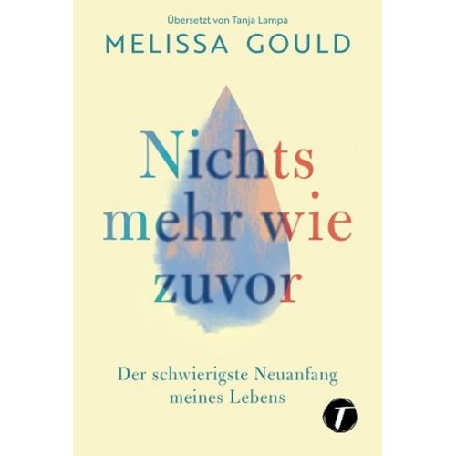 Melissa Gould - Nichts mehr wie zuvor