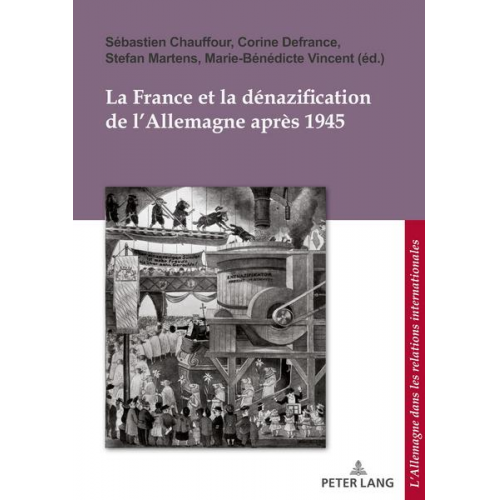 La France et la dénazification de l'Allemagne après 1945