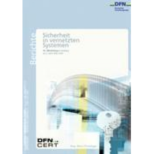 12. DFN-CERT Workshop 'Sicherheit in vernetzten Systemen