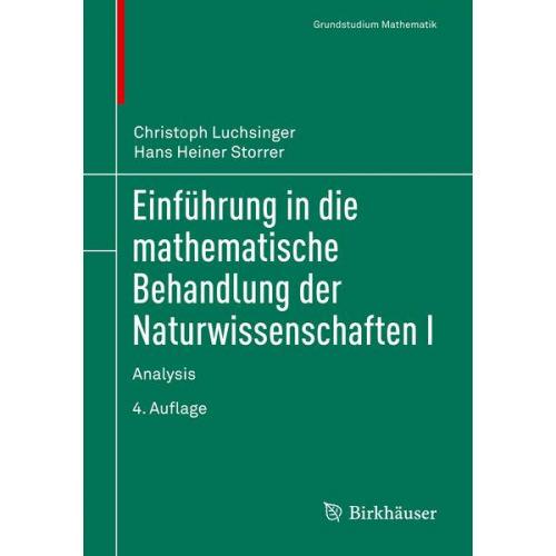 Christoph Luchsinger & Hans Heiner Storrer - Einführung in die mathematische Behandlung der Naturwissenschaften I