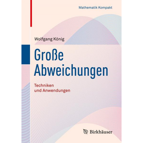 Wolfgang König - Große Abweichungen