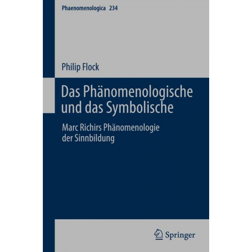 Philip Flock - Das Phänomenologische und das Symbolische