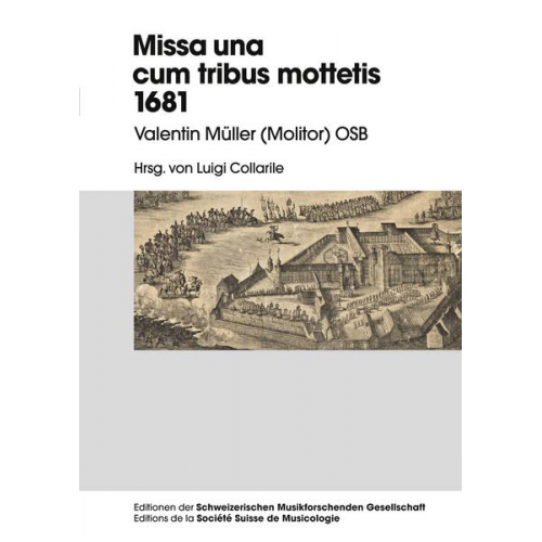 Missa una cum tribus Mottetis 1681