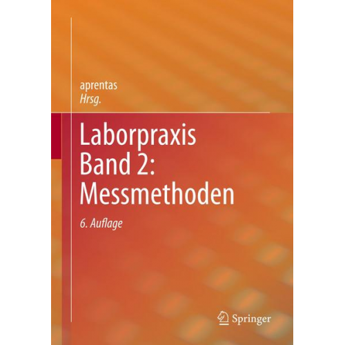 Laborpraxis Band 2: Messmethoden