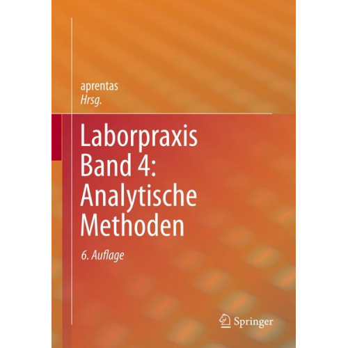 Laborpraxis Band 4: Analytische Methoden