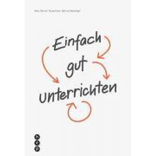 Hans Berner & Rudolf Isler & Wiltrud Weidinger - Einfach gut unterrichten