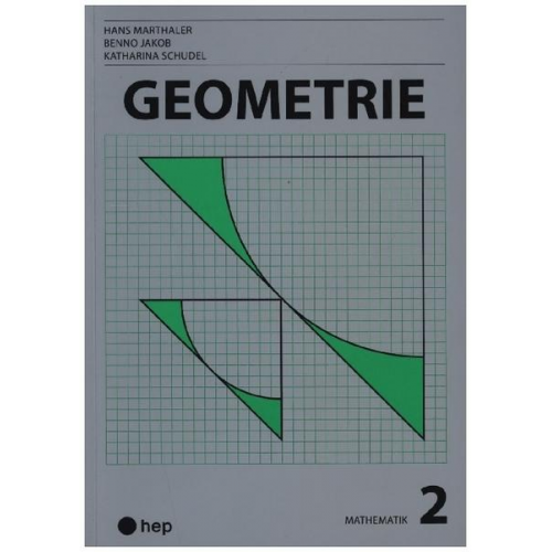 Benno Jakob & Hans Marthaler & Katharina Schudel - Geometrie (Print inkl. eLehrmittel)