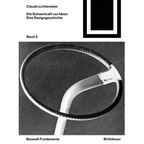 Claude Lichtenstein - Die Schwerkraft von Ideen, 2