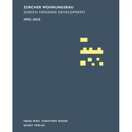 Zürcher Wohnungsbau 1995–2015