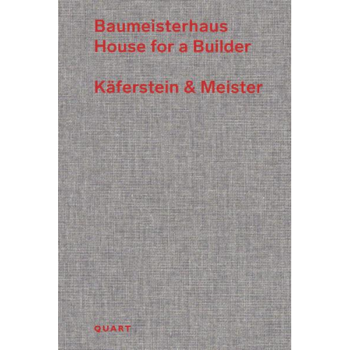 Baumeisterhaus – Käferstein & Meister