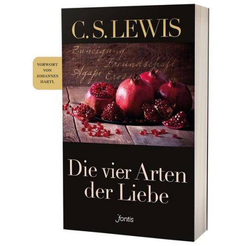 C. S. Lewis - Die vier Arten der Liebe