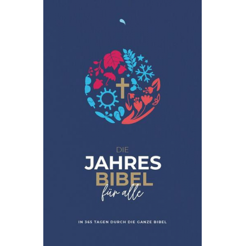 Die Jahresbibel für alle - 'Blue Edition