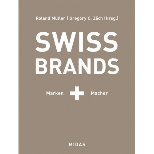 Roland J. Müller & Gregory C. Zäch - Swiss Brands Ii