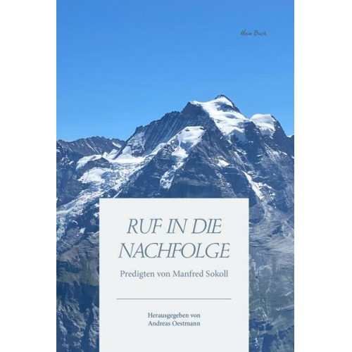 Manfred Sokoll - Ruf in die Nachfolge