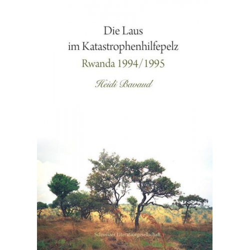 Heidi Bavaud - Die Laus im Katastrophenhilfepelz