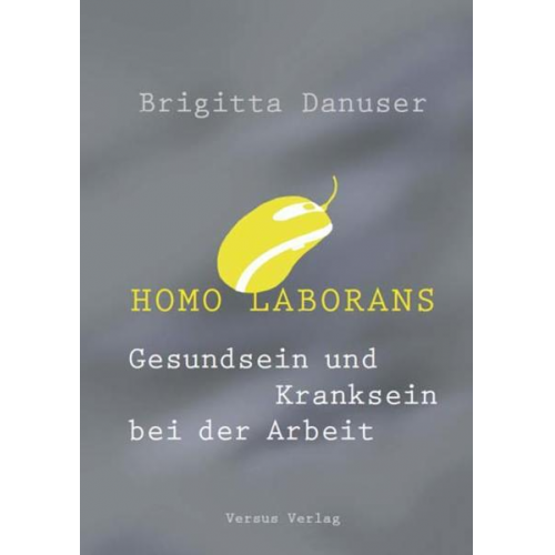 Brigitta Danuser - Homo laborans