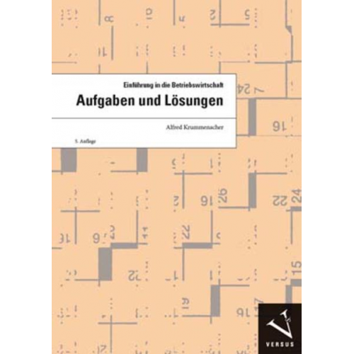 Alfred Krummenacher - Einführung in die Betriebswirtschaft