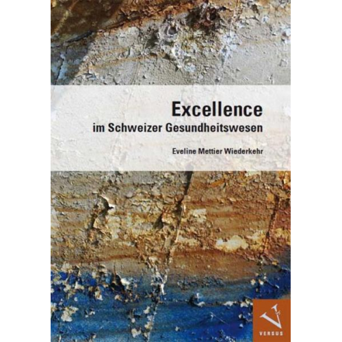 Eveline Mettier Wiederkehr - Excellence im Schweizer Gesundheitswesen