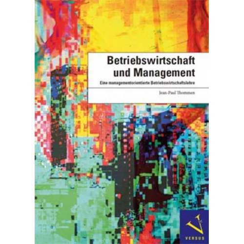 Jean-Paul Thommen - Betriebswirtschaft und Management