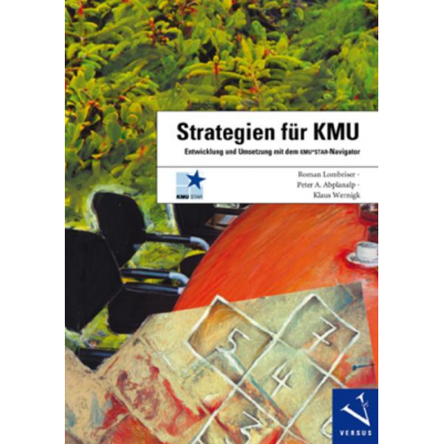 Roman Lombriser & Peter A. Abplanalp & Klaus Wernigk - Strategien für KMU