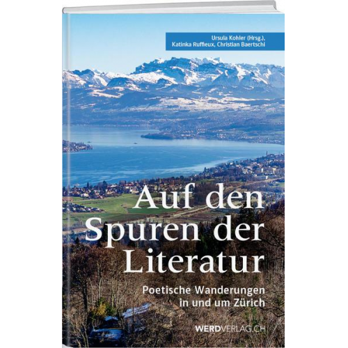 Ursula Kohler & Katinka Ruffieux Szöke & Christian Baertschi - Auf den Spuren der Literatur