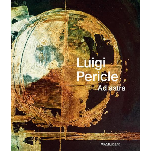 Luigi Pericle. Ad astra