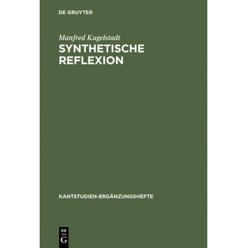 Manfred Kugelstadt - Synthetische Reflexion