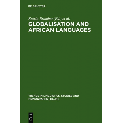 Katrin Bromber & Birgit Smieja - Globalisation and African Languages