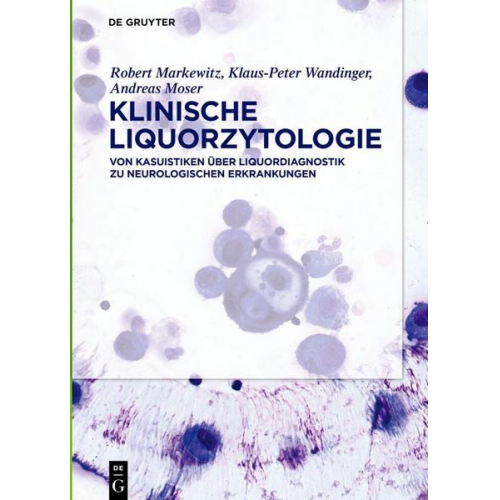 Robert Markewitz & Klaus-Peter Wandinger & Andreas Moser - Klinische Liquorzytologie