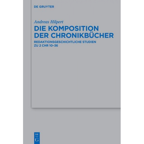 Andreas Hilpert - Die Komposition der Chronikbücher