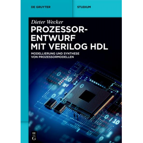 Dieter Wecker - Prozessorentwurf mit Verilog HDL