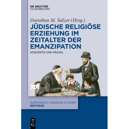 Jüdische religiöse Erziehung im Zeitalter der Emanzipation