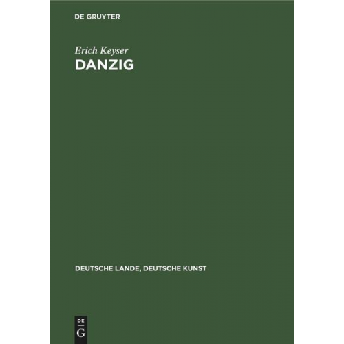 Erich Keyser - Danzig