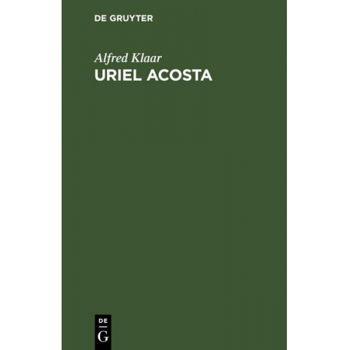 Alfred Klaar - Uriel Acosta