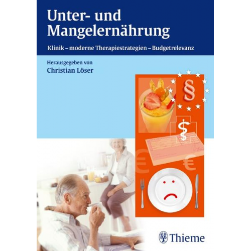 Christian Löser - Unter- und Mangelernährung